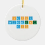 Happy 
 Retirement
 Doc  Ornaments