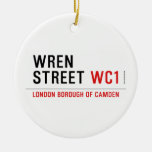 Wren  Street  Ornaments