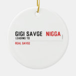 GiGi savge   Ornaments