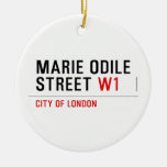 Marie Odile  Street  Ornaments