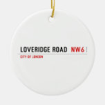 Loveridge Road   Ornaments