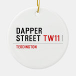 DAPPER Street  Ornaments
