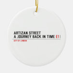 Artizan STREET A journey back in time  Ornaments