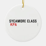SYCAMORE CLASS   Ornaments