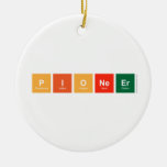 pioneer  Ornaments