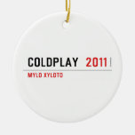 COLDPLAY   Ornaments
