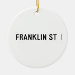 Franklin St  Ornaments