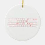 Κεερ cαlm
   Αηd
 Ακmαl lovε
  Μαιψδhα  Ornaments