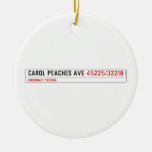 CAROL PEACHES AVE  Ornaments
