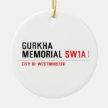 gurkha memorial  Ornaments