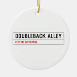 DOUBLEBACK ALLEY  Ornaments