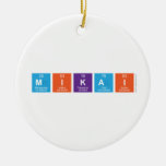 Mikai  Ornaments