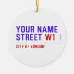 Your Name Street  Ornaments