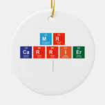 Mr
 Carrier
   Ornaments