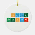 SAVE 
 PALASTINE  Ornaments