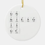 Life 
 Science
 is
 Lit  Ornaments
