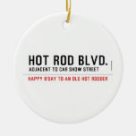 Hot Rod Blvd.  Ornaments