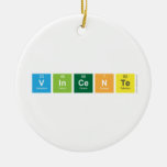 Vincente  Ornaments