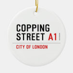 Copping Street  Ornaments