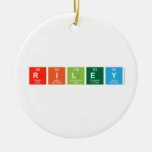 Riley  Ornaments