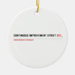 Continuous Improvement Street  Ornaments