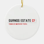 Gurnos Estate  Ornaments