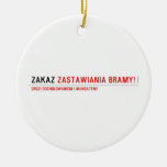 ZAKAZ  Ornaments