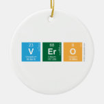VERO  Ornaments