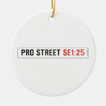 PRO STREET  Ornaments