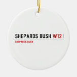 Shepards Bush  Ornaments