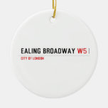 Ealing Broadway  Ornaments
