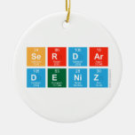 Serdar 
 Deniz  Ornaments