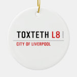 toxteth  Ornaments