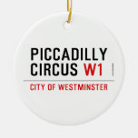 piccadilly circus  Ornaments