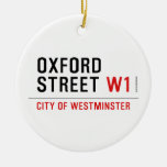 oxford street  Ornaments