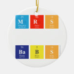 MRS
 
 BABS  Ornaments