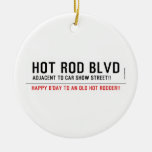 Hot Rod Blvd  Ornaments