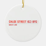 chloe Street  Ornaments