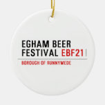 EGHAM BEER FESTIVAL  Ornaments