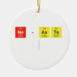 NE-ASTE
   Ornaments
