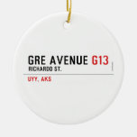 GRE AVENUE  Ornaments