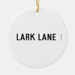LARK LANE  Ornaments