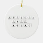 Periodic Table Writer  Ornaments
