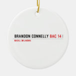BRANDON CONNELLY  Ornaments