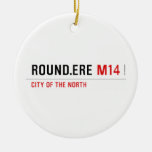 ROUND.Ere  Ornaments