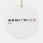 Webb Ellis Street  Ornaments