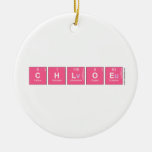 Chloe  Ornaments