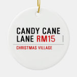 Candy Cane Lane  Ornaments