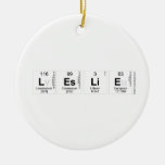 leslie  Ornaments