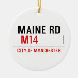 MAINE RD   Ornaments